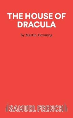 The House of Dracula - Martin Downing - cover