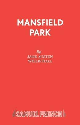 Mansfield Park - Willis Hall,Jane Austen - cover