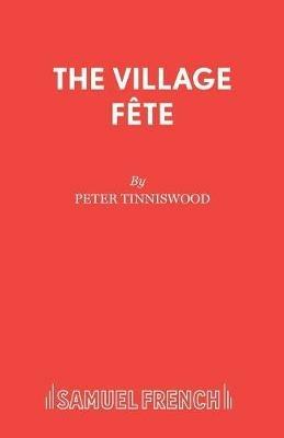 Village Fete - Peter Tinniswood - cover