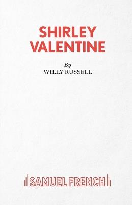Shirley Valentine - Willy Russell - cover