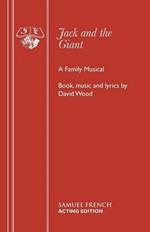 Jack and the Giant: A Family Musical