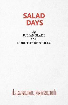 Salad Days - Dorothy Reynolds,Julian Slade - cover