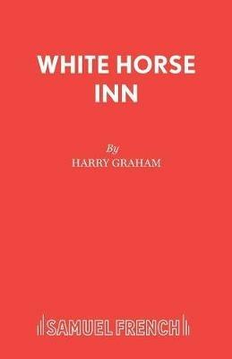 White Horse Inn - Hans Muller,Erik Charell - cover