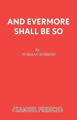 And Evermore Shall be So - Norman Robbins - cover