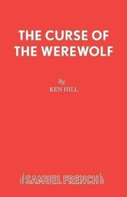 Curse of the Werewolf - Ken Hill - cover