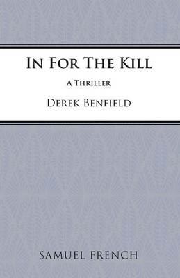 In for the Kill - Derek Benfield - cover
