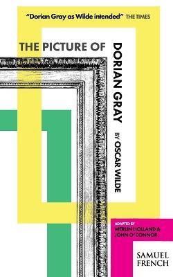 The Picture of Dorian Gray - Oscar Wilde,John O'Connor,Merlin Holland - cover