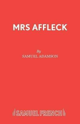 Mrs Affleck - Samuel Adamson - cover