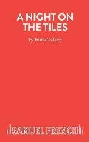 A Night on the Tiles - Frank Vickery - cover