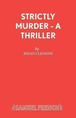 Strictly Murder - Brian Clemens - cover