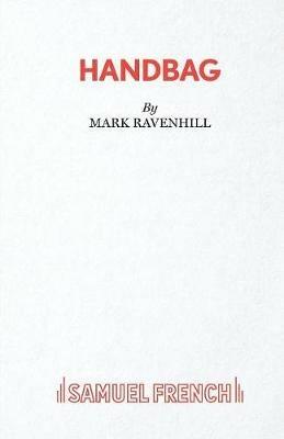 Handbag - Mark Ravenhill - cover