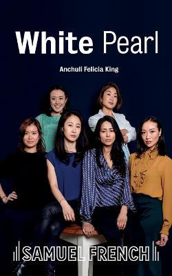White Pearl - Anchuli Felicia King - cover