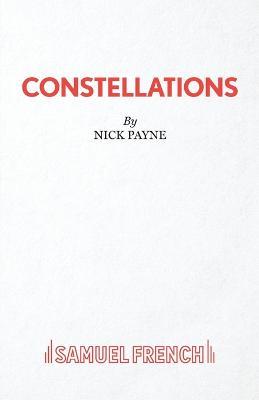 Constellations - Nick Payne - cover