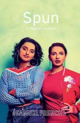 Spun - Rabiah Hussain - cover