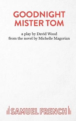 Goodnight Mister Tom - Michelle Magorian - cover