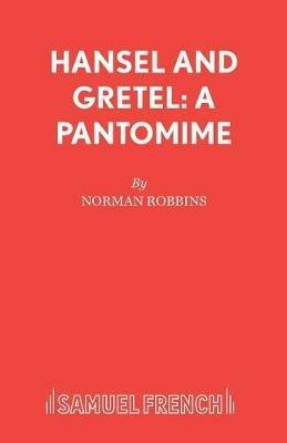 Hansel and Gretel - Norman Robbins - cover