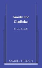 Amidst the Gladiolas