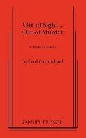 Out of Sight... Out of Murder