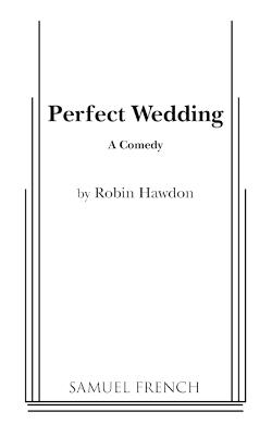 Perfect Wedding - Robin Hawdon - cover