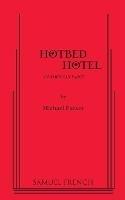 Hotbed Hotel