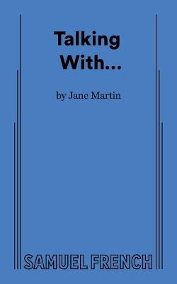 Talking With... - Jane Martin - cover