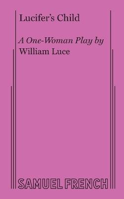 Lucifer's Child - William Luce - cover