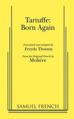 Tartuffe: Born Again - Moliere - cover