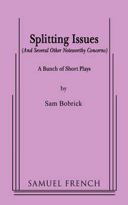 Splitting Issues - Sam Bobrick - cover