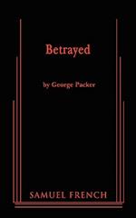 Betrayed