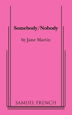 Somebody/Nobody - Jane Martin - cover