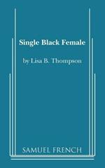 Single Black Female