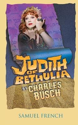 Judith of Bethulia - Charles Busch - cover