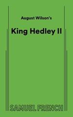 August Wilson's King Hedley II