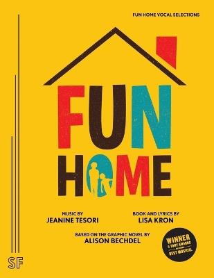 Fun Home Vocal Selections - Lisa Kron,Jeanine Tesori - cover