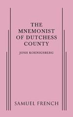 The Mnemonist of Dutchess County
