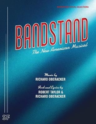 Bandstand (Vocal Selections) - Richard Oberacker,Robert Taylor - cover