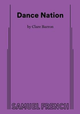 Dance Nation - Clare Barron - cover