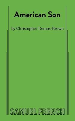 American Son - Christopher Demos-Brown - cover