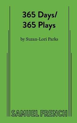 365 Days/365 Plays - Suzan-Lori Parks - cover