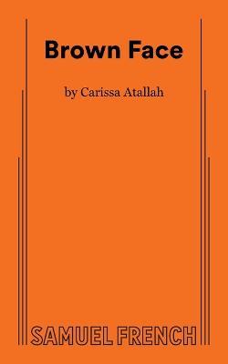 Brown Face - Carissa Atallah - cover