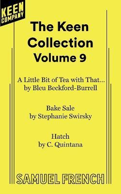 The Keen Collection: Volume 9 - Bleu Beckford-Burrell,Stephanie Swirsky,C. Quintana - cover