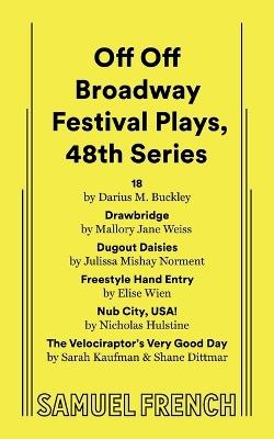 Off Off Broadway Festival Plays, 48th Series - Darius M Buckley,Mallory Weiss - cover