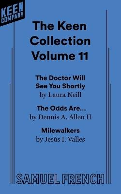 The Keen Collection: Volume 11 - Laura Neill,Dennis A Allen,Jesús I Valles - cover