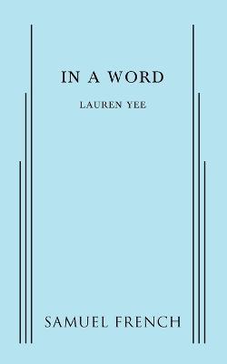 in a word - Lauren Yee - cover