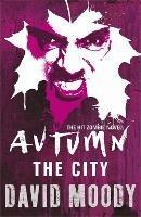 Autumn: The City - David Moody - cover