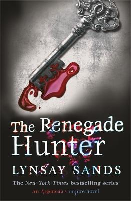The Renegade Hunter: Book Twelve - Lynsay Sands - cover