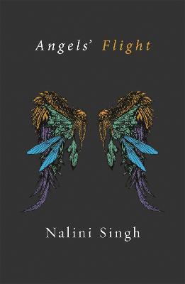 Angels' Flight: A Guild Hunter Collection - Nalini Singh - cover