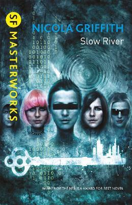Slow River - Nicola Griffith - cover