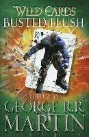 Wild Cards: Busted Flush - George R.R. Martin - cover