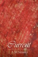 Current - A M Siriano - cover